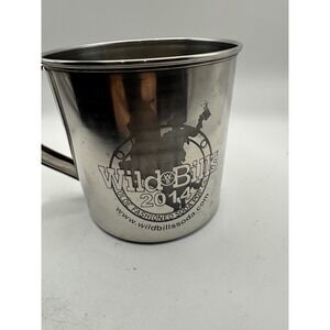 Wild Bills 2014 Old Fashioned Soda Event Stainless Steel Mug Cup Collectible
